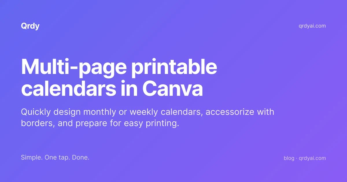 How to create multi-page printable calendars with Canva templates
